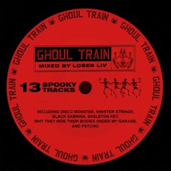 GHOUL TRAIN