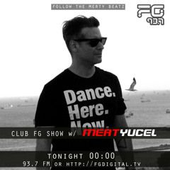 MERT YUCEL Live @ Radio FG 93.7 CLUB FG SHOW -  07.10.2019