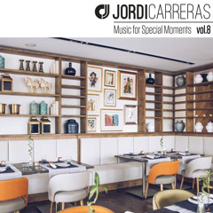 JORDI CARRERAS - Music for Special Moments Vol.8