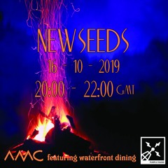 New Seeds feat. waterfront dining // Show 44 // 16/10/19