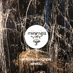 Entoniu & Agape - Shabu (Original Mix)[MINIMALL231]