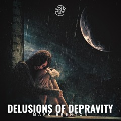 Delusions Of Depravity (Original Mix) [OUT NOW] Spin Twist Records