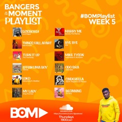 BOMPlaylist Week 5 Mixtape