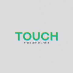Touch feat. Yuca