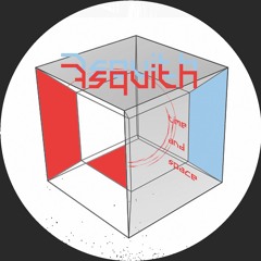 Asquith - Time & Space (HYPE081) [clips]