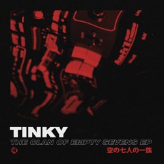INSTi022 // Tinky - The Clan of Empty Sevens EP [Out Now]
