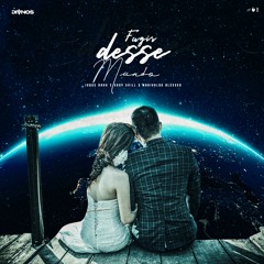 DIVINOS - Fugir Desse Mundo