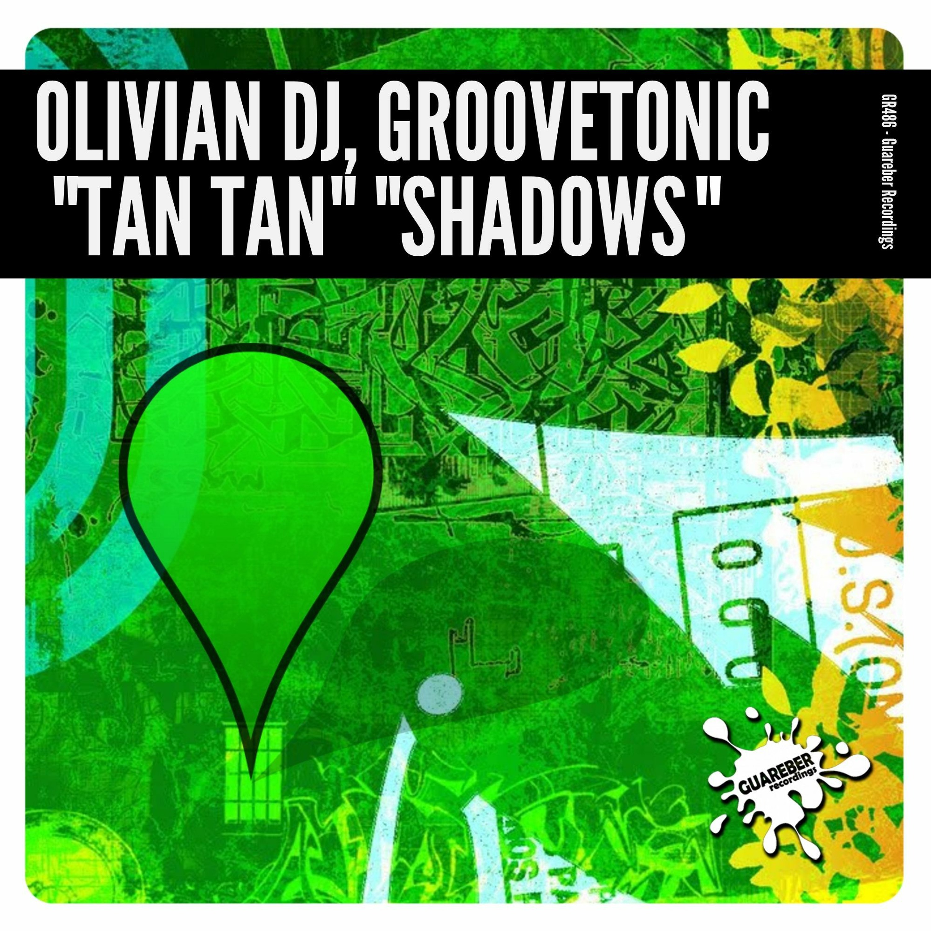 GR486 Olivian Dj,Groovetonic - Tan Tan (Original Mix) episode artwork