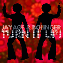 Jayage & Bolinger - Turn It Up FREE DOWNLOAD (incl. Extended Mix)