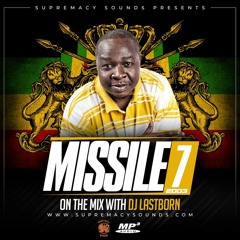 Missile 7 (Reggae Mixtape 2003 Ft LMS, George Nooks, Frankie Paul, Candy Man, Dean Fraser, Fiona)