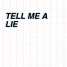 Tell Me A Lie (Majoo Remix)