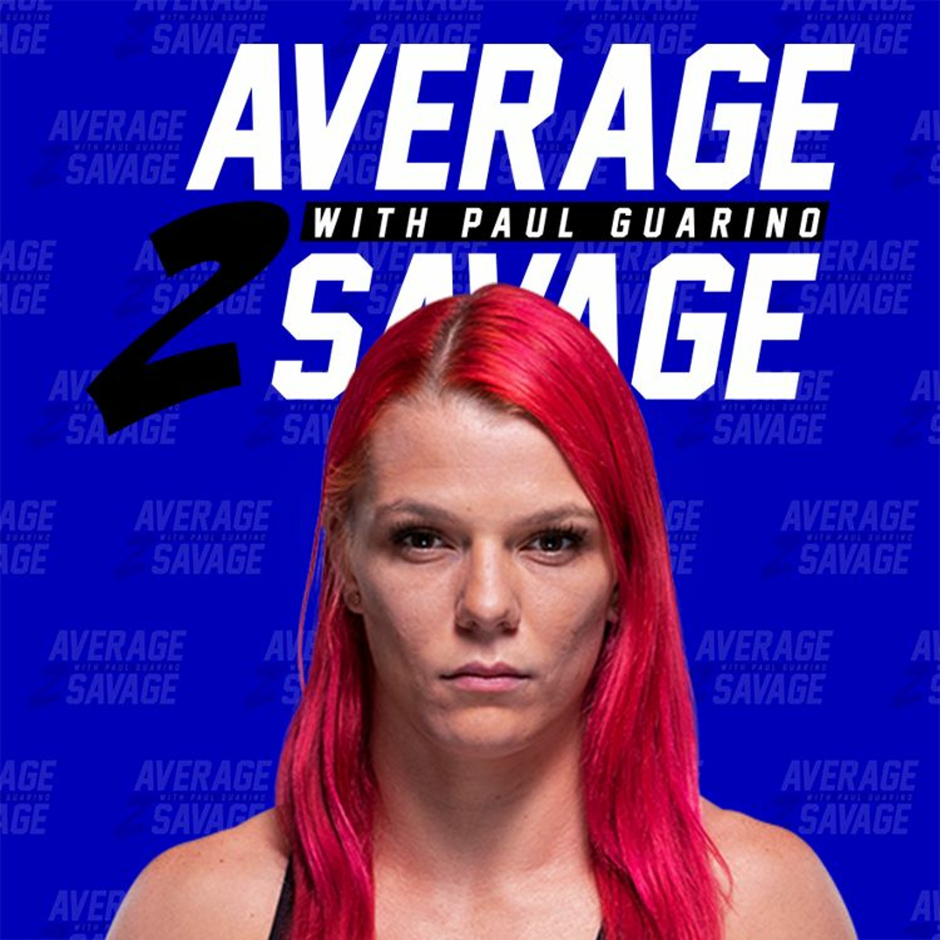 Average to Savage