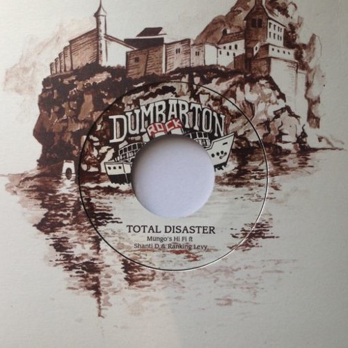 Mungo's Hi Fi Ft. Shanti D & Ranking Levy - Total Disaster (Somah Remix)