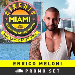 ENRICO MELONI - CIRCUIT MIAMI - In The Mix #050 2K19