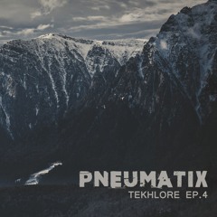 Tekhlore EP.4