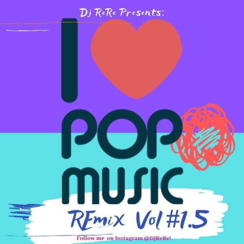 Dj ReRe's REmix Pop Vol 1.5
