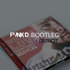 Fat Joe Feat. Ashanti - What's Luv (FUNK D & DSTRQT 2019 Bootleg)