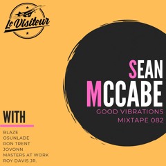 LV Mixtape 082 - Sean McCabe [Good Vibrations]