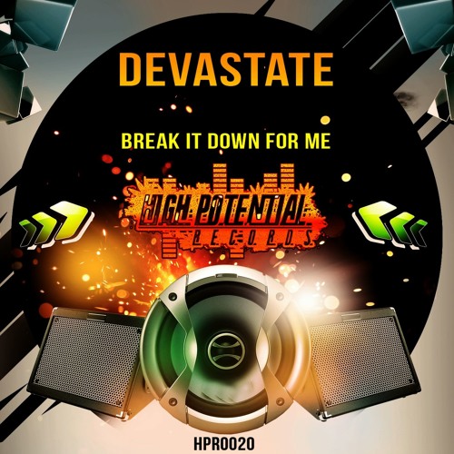Devastate - Break It Down For Me (HPR0020)