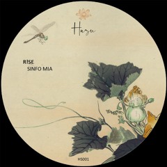 Premiere : R!SE - Sinfo Mia (HS001)