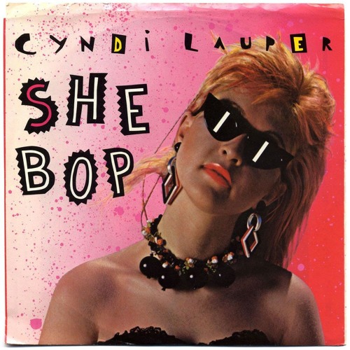 She Bop (Cyndi Lauper Cover)