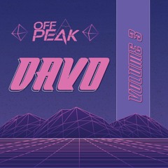 OffPeak Volume#3 - Davo