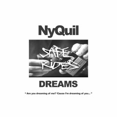 NyQuil Dreams