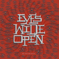 Vocab Slick - Eyes Wide Open