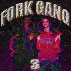 FORK GANG - HOP UP OFF