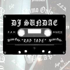 PAMMIX023 "RAP TAPE" (SIDE B) DJ SUNDAE