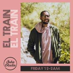 El Train Radio Episode 005