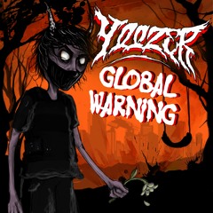 YOOZER - Global Warning (FREE DOWNLOAD)