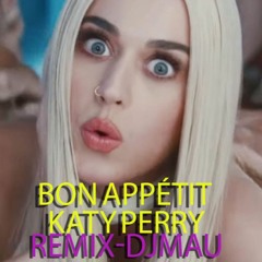 Bon Apetit - Katty Perry - Zouk CoverRemix Dj Mau