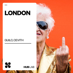 GUILC, Cevith - London (Extended Mix)