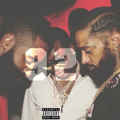 Nipsey Hussle - 92 Bars(ft. Meek Mill, Dave East, The Game)[Fan Mix]