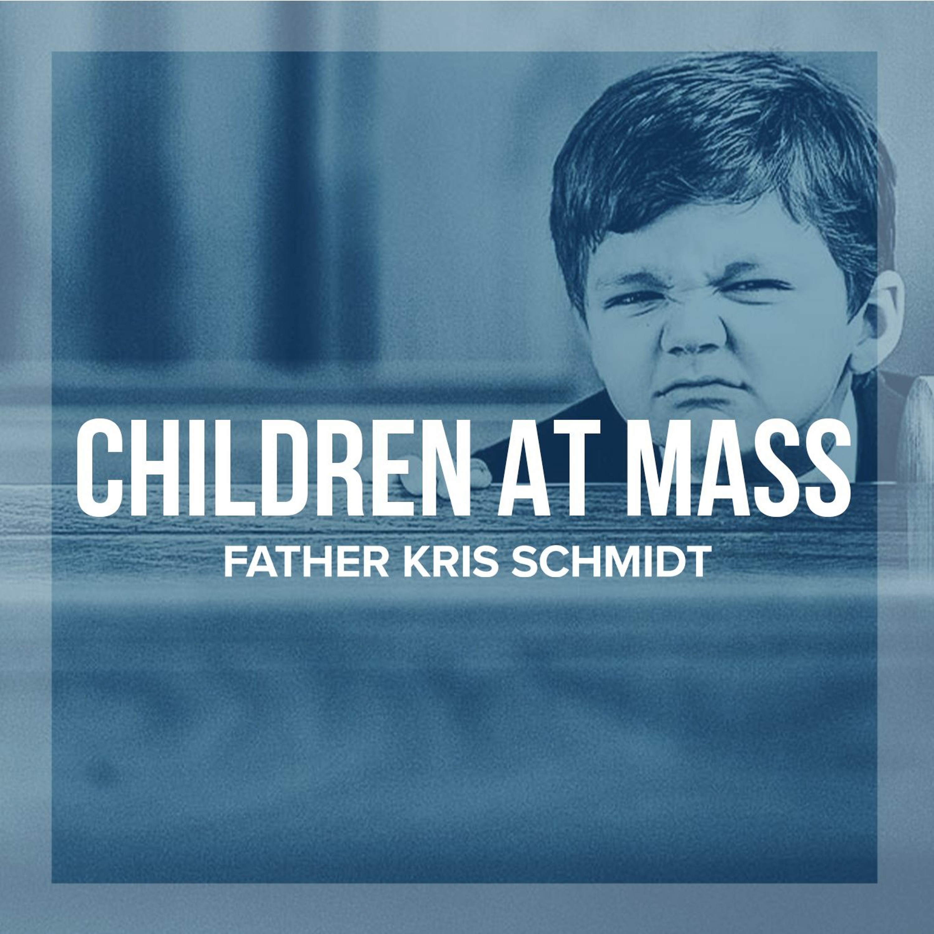 Fr. Kris Schmidt Homilies
