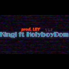 Kingi ft HolyBoyDom Ofa mai prod by. Ley