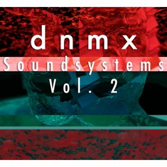 Dynam:c Soundsystems Vol. 2