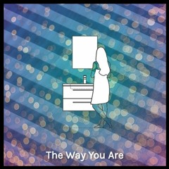 The Way You Are Ft Kyera (FREE DOWNLOAD) MASTERED @ CHOSENMASTERS.COM