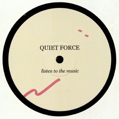 Quiet Force - For Love And Emotions (Apiento & Tepper Mix)