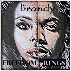 Brandy Feat Kendrick Lamar - Freedom Rings [Sypanovish Remix]