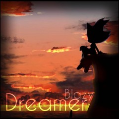 Dreamer - Blazy