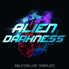 Ableton Live 'Psytrance' Template - Alien Darkness
