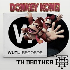 TH Brother -  Donkey Kong (Orig. Mix) **Free Download**