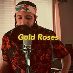 Gold Roses Freestlye