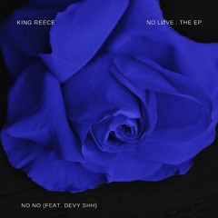 No No (feat. Devy Shh)