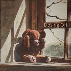 Dozing Off