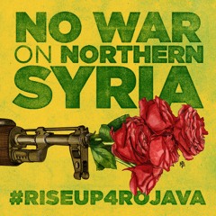 Riseup4Rojava feat. Ossi