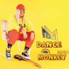 Tones And I - Dance Monkey-FT( DJ NM )Remix