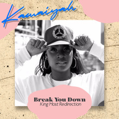 KAMA1YÅH BRE@K U D0WN (KING MOST REDIRECTION)